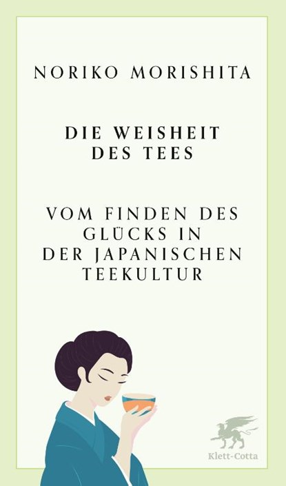 Die Weisheit des Tees, Noriko Morishita - Gebonden - 9783608966879