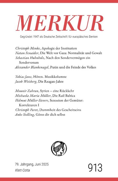 MERKUR 6/2025, Jg.79, Christian Demand ; Ekkehard Knörer - Paperback - 9783608976984