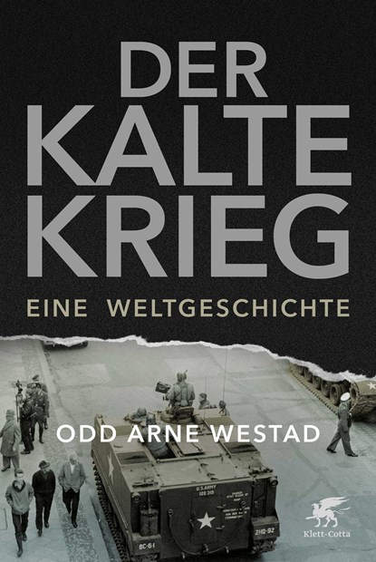 Der Kalte Krieg, Odd Arne Westad - Gebonden - 9783608981483