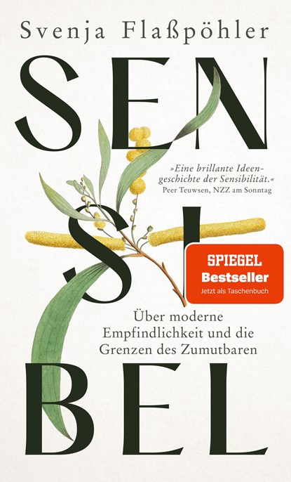 Sensibel, Svenja Flaßpöhler - Gebonden - 9783608983357