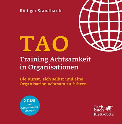 TAO - Training Achtsamkeit in Organisationen, Rüdiger Standhardt - Gebonden - 9783608984835