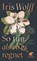 So tun, als ob es regnet, Iris Wolff - Paperback - 9783608984910