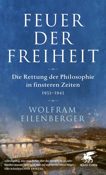 Feuer der Freiheit, Wolfram Eilenberger - Paperback - 9783608985122
