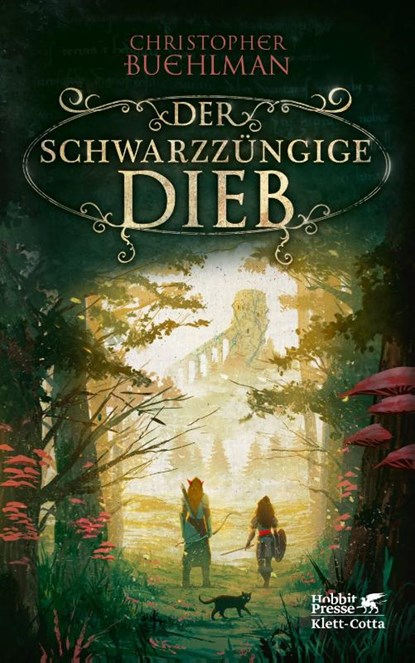 Der schwarzzüngige Dieb (Schwarzzunge, Bd. 1), Christopher Buehlman - Gebonden - 9783608986419