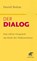 Der Dialog, David Bohm - Paperback - 9783608988369