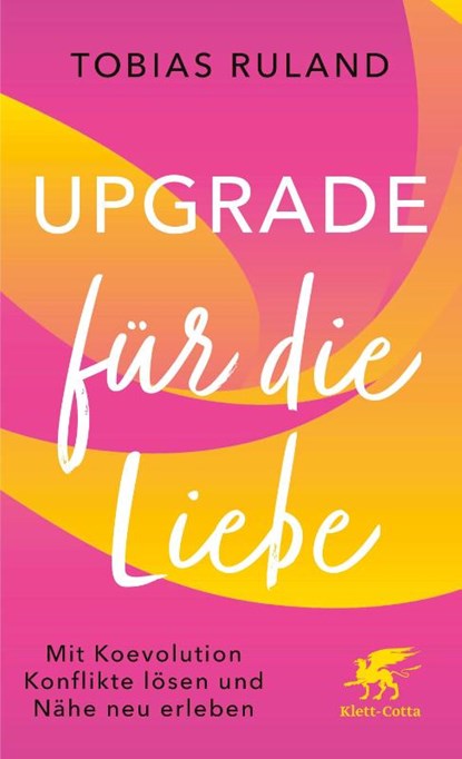 Upgrade für die Liebe, Tobias Ruland - Paperback - 9783608988819