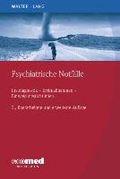 Psychiatrische Notfälle, WALTER,  Marc ; Lang, Undine - Paperback - 9783609103594