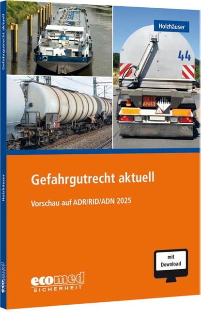 Gefahrgutrecht aktuell, Jörg Holzhäuser - Paperback - 9783609203331