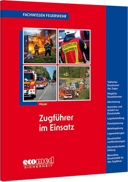 Zugführer im Einsatz, Christian Meyer - Paperback - 9783609681849