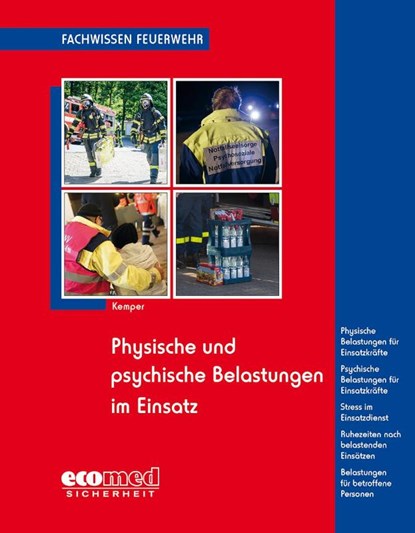 Physische und psychische Belastungen im Einsatz, Hans Kemper - Paperback - 9783609694894
