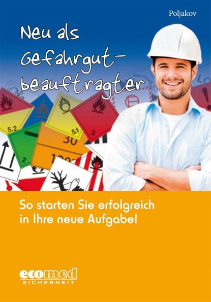 Neu als Gefahrgutbeauftragter, Emilia Poljakov - Paperback - 9783609696539
