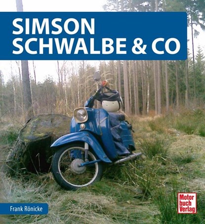 Simson Schwalbe & Co, Frank Rönicke - Gebonden - 9783613041301