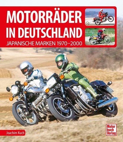 Motorräder in Deutschland, Joachim Kuch - Gebonden - 9783613042117