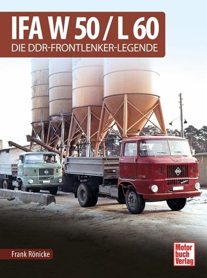 IFA W 50 / L 60, Frank Rönicke - Gebonden - 9783613043213