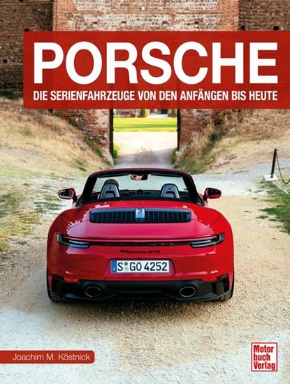 Porsche, Joachim M. Köstnick - Gebonden - 9783613044357