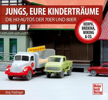 Jungs, Eure Kinderträume, Jörg Trüdinger - Gebonden - 9783613045798