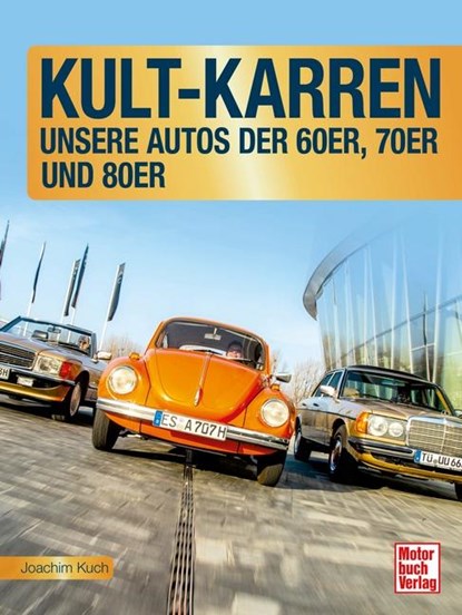 Kult-Karren, Joachim Kuch - Gebonden - 9783613046146