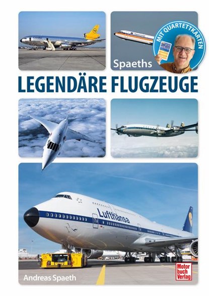 Spaeths Legendäre Flugzeuge, Andreas Spaeth - Paperback - 9783613047662
