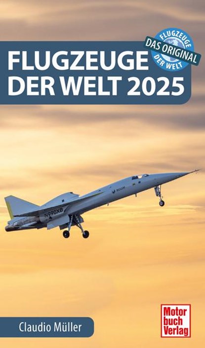 Flugzeuge der Welt 2025, Claudio Müller - Paperback - 9783613047686