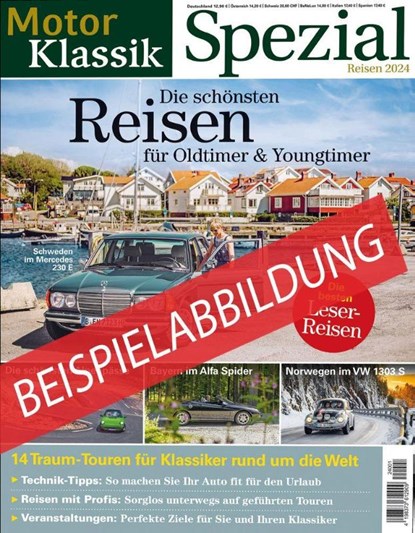 Motor Klassik Spezial Die schönsten Reisen für Oldtimer & Youngtimer, niet bekend - Paperback - 9783613322745