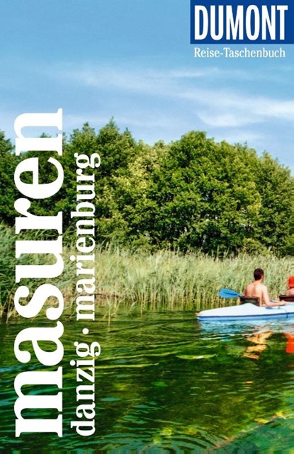 DUMONT Reise-Taschenbuch Reiseführer Masuren, Danzig, Marienburg, Tomasz Torbus - Paperback - 9783616007762