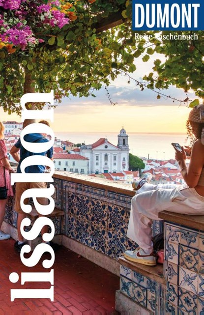 DUMONT Reise-Taschenbuch Reiseführer Lissabon, Jürgen Strohmaier - Paperback - 9783616008431