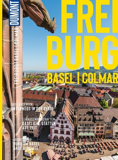 DUMONT Bildatlas Freiburg, Colmar, Basel, Cornelia Tomaschko - Paperback - 9783616012797