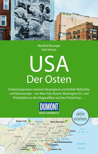 DuMont Reise-Handbuch Reiseführer USA, Der Osten, Manfred Braunger ;  Ralf Johnen - Paperback - 9783616016160