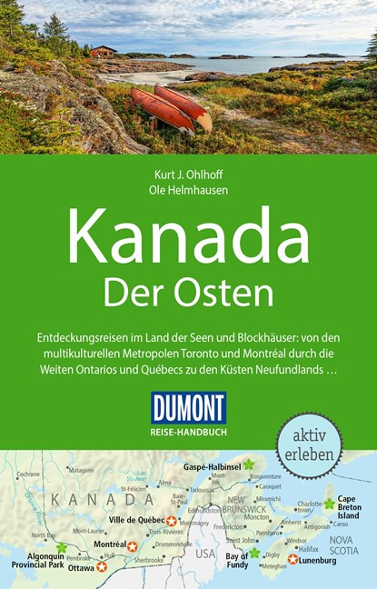 DuMont Reise-Handbuch Reiseführer Kanada, Der Osten, Kurt Jochen Ohlhoff ;  Ole Helmhausen - Paperback - 9783616016238