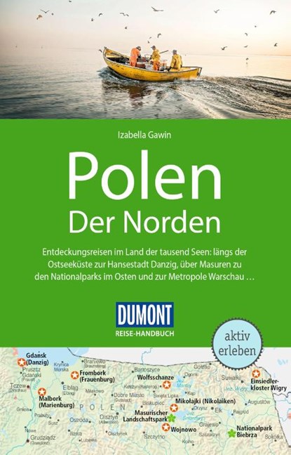 DUMONT Reise-Handbuch Reiseführer Polen, Der Norden, Izabella Gawin - Paperback - 9783616016276