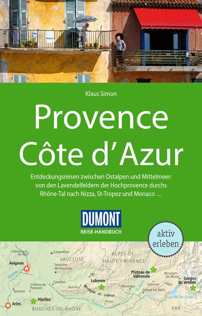 DuMont Reise-Handbuch Reiseführer Provence, Côte d'Azur, Klaus Simon - Paperback - 9783616016306