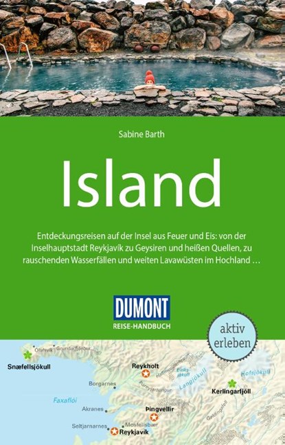 DUMONT Reise-Handbuch Reiseführer Island, Sabine Barth - Paperback - 9783616016313
