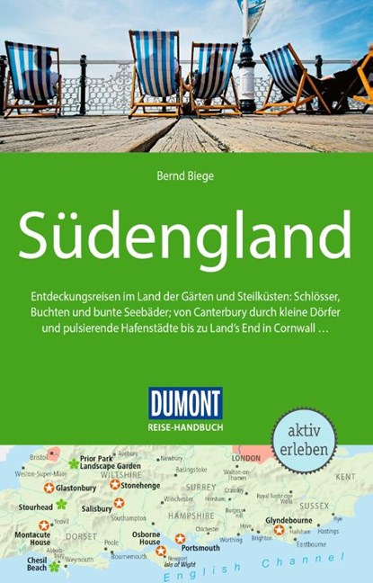 DUMONT Reise-Handbuch Reiseführer Südengland, Bernd Biege - Paperback - 9783616016337