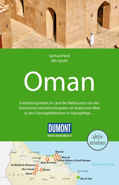 DuMont Reise-Handbuch Reiseführer Oman, Gerhard Heck ;  Nils Spruth - Paperback - 9783616016382