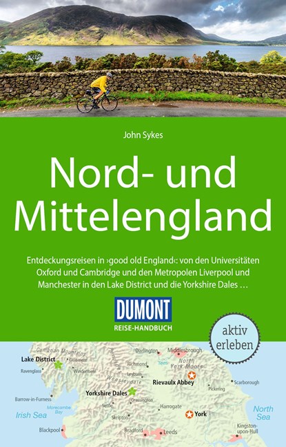 DuMont Reise-Handbuch Reiseführer Nord-und Mittelengland, John Sykes - Paperback - 9783616016481