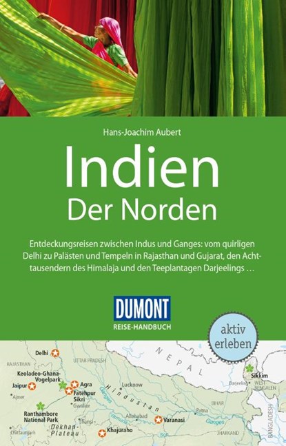 DUMONT Reise-Handbuch Reiseführer Indien, Der Norden, Hans-Joachim Aubert - Paperback - 9783616016597