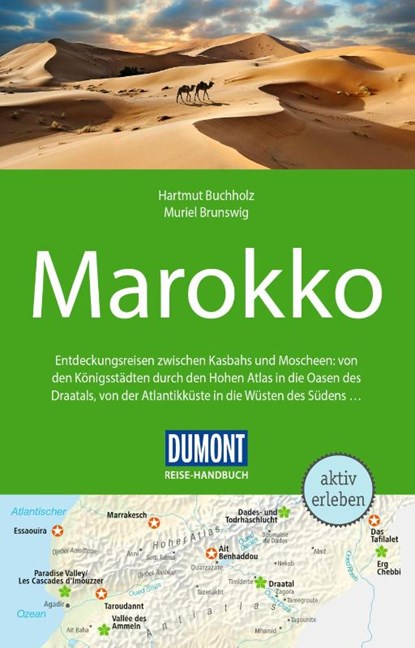 DUMONT Reise-Handbuch Reiseführer Marokko, Hartmut Buchholz ; Muriel Brunswig - Paperback - 9783616016610