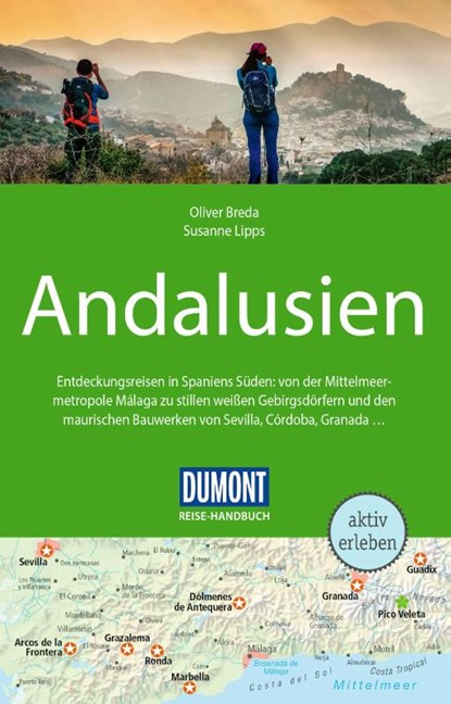 DUMONT Reise-Handbuch Reiseführer Andalusien, Susanne Lipps ; Oliver Breda - Paperback - 9783616016689