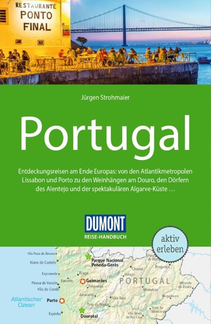 DUMONT Reise-Handbuch Reiseführer Portugal, Jürgen Strohmaier - Paperback - 9783616016726