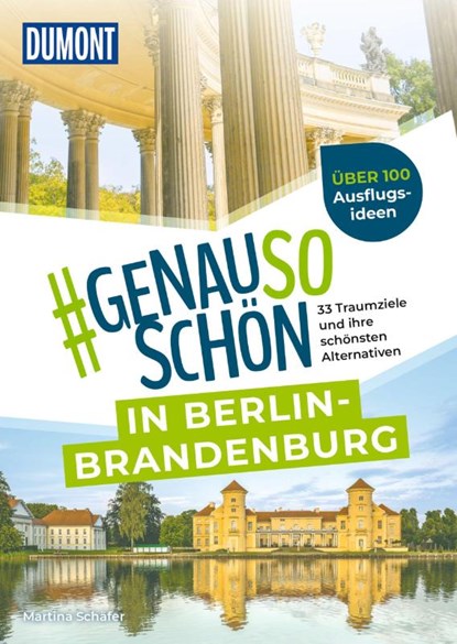 DuMont #genausoschön in Berlin-Brandenburg, Martina Schäfer - Paperback - 9783616031576