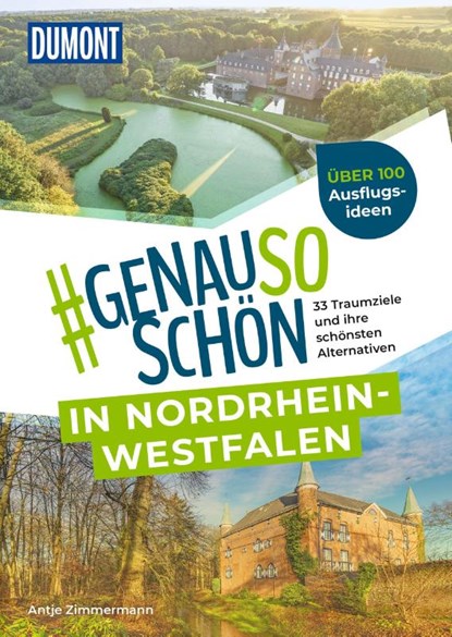 DUMONT #genausoschön in Nordrhein-Westfalen, Antje Zimmermann - Paperback - 9783616031613