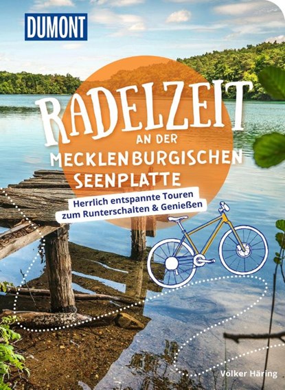 DUMONT Radelzeit an der Mecklenburgischen Seenplatte, Volker Häring - Paperback - 9783616031941