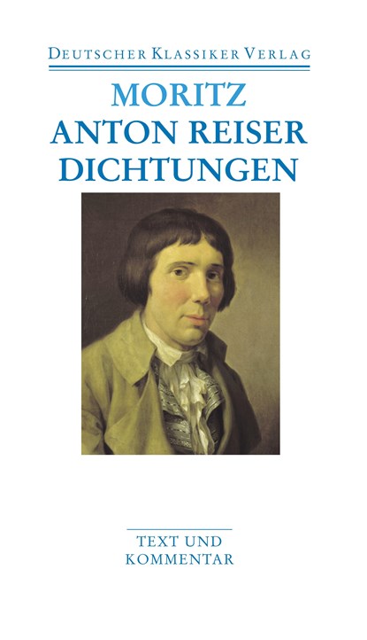 Dichtungen und Schriften zur Erfahrungsseelenkunde, Karl Philipp Moritz - Paperback - 9783618680086