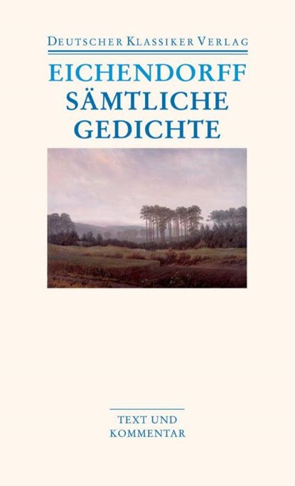 Sämtliche Gedichte, Joseph von Eichendorff - Paperback - 9783618680123