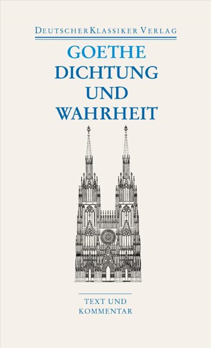 Dichtung und Wahrheit, Johann Wolfgang von Goethe - Paperback - 9783618680154