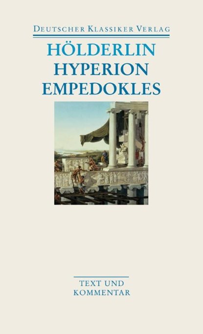 Hyperion / Empedokles, Friedrich Hölderlin - Paperback - 9783618680277