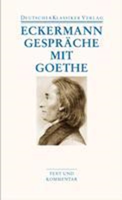 Gespräche mit Goethe, Johann Peter Eckermann - Paperback - 9783618680505