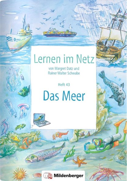 Lernen im Netz, Heft 43: Das Meer, Margret Datz ; Rainer Walter Schwabe - Gebonden - 9783619117697