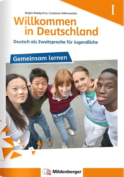 Willkommen in Deutschland DaZ fur Jugendliche - Heft I, Birgitta Reddig-Korn ; Constanze Velimvassakis - Paperback - 9783619141524