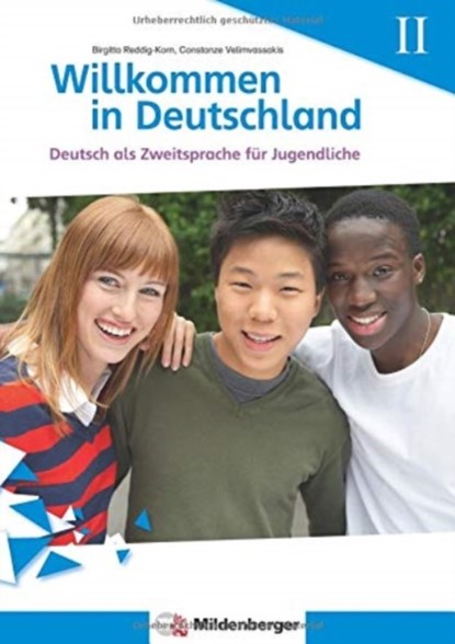 Willkommen in Deutschland DaZ fur Jugendliche - Heft II, Birgitta Reddig-Korn ; Constanze Velimvassakis - Paperback - 9783619141531